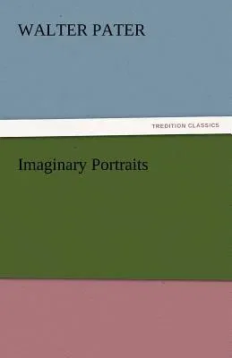 Imaginary Portraits