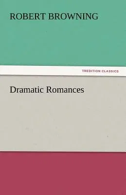 Dramatic Romances