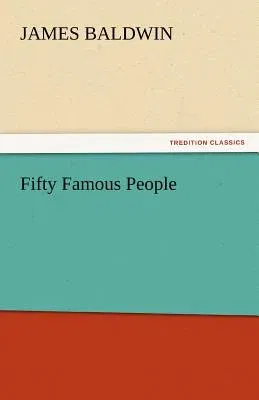 Fifty Famous People