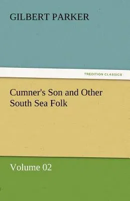 Cumner's Son and Other South Sea Folk - Volume 02