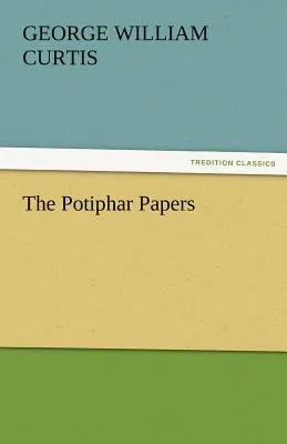 The Potiphar Papers