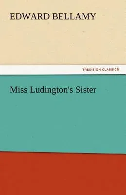 Miss Ludington's Sister