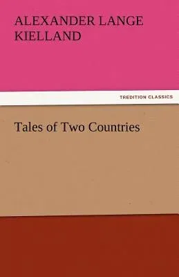 Tales of Two Countries