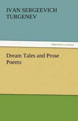 Dream Tales and Prose Poems