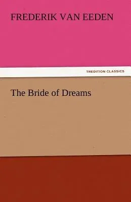 The Bride of Dreams