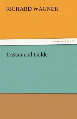 Tristan Und Isolde