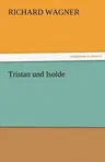 Tristan Und Isolde