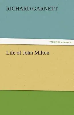 Life of John Milton