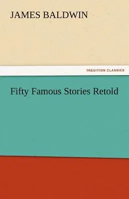 Fifty Famous Stories Retold