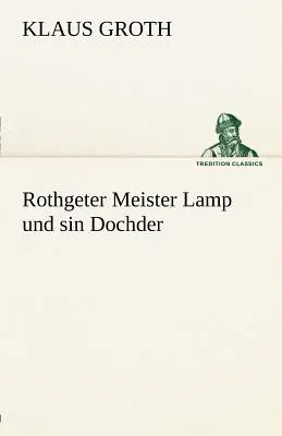 Rothgeter Meister Lamp Und Sin Dochder