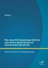 Die neue EU-Spielzeugrichtlinie und deren Auswirkung auf Chinesische Hersteller: Konformitätsbewertung und Marktüberwachung