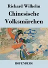 Chinesische Volksmärchen