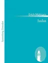 Judas: Arbeiterdrama in fünf Akten