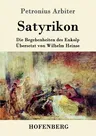 Satyrikon: Die Begebenheiten des Enkolp