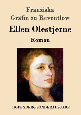 Ellen Olestjerne: Roman