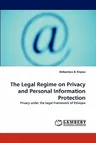 The Legal Regime on Privacy and Personal Information Protection