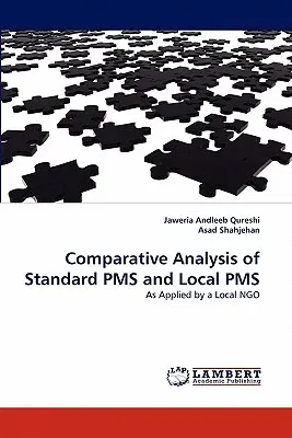 Comparative Analysis of Standard PMS and Local PMS