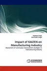 Impact of KAIZEN on Manufacturing Industry