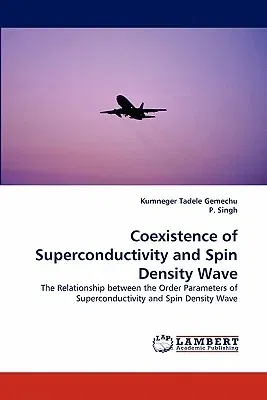 Coexistence of Superconductivity and Spin Density Wave