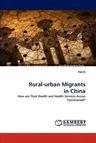 Rural-urban Migrants in China