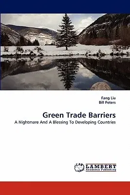 Green Trade Barriers