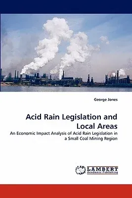 Acid Rain Legislation and Local Areas