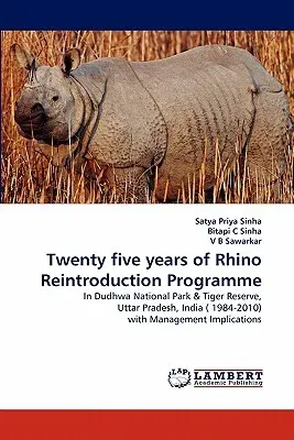 Twenty Five Years of Rhino Reintroduction Programme