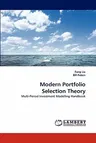 Modern Portfolio Selection Theory