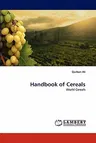 Handbook of Cereals