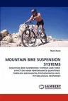 Mountain Bike Suspension Systems