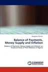 Balance of Payments, Money Supply and Inflation