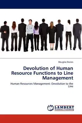 Devolution of Human Resource Functions to Line Management