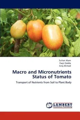 Macro and Micronutrients Status of Tomato