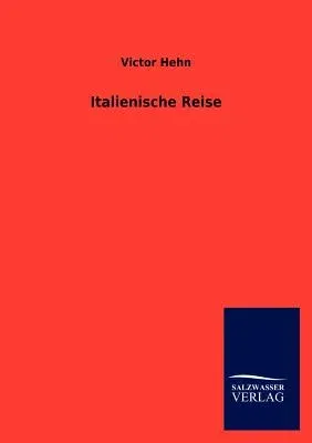 Italienische Reise