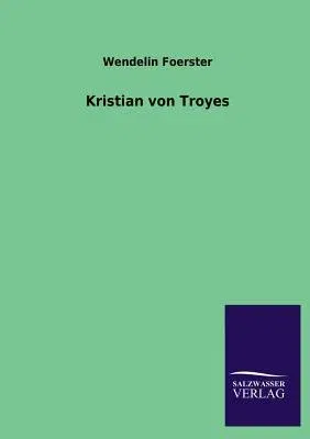 Kristian Von Troyes