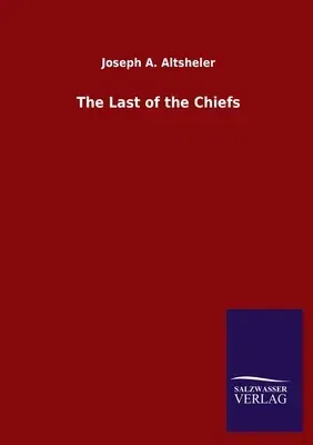 The Last of the Chiefs