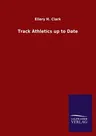 Track Athletics up to Date