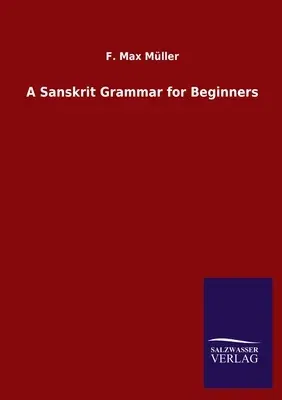 A Sanskrit Grammar for Beginners