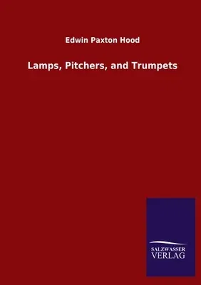 Lamps, Pitchers, and Trumpets