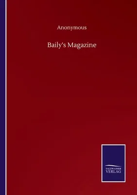 Baily's Magazine