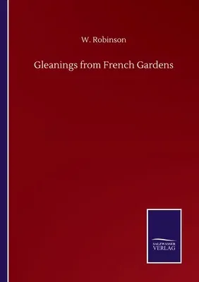 Gleanings from French Gardens