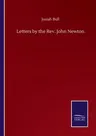 Letters by the Rev. John Newton