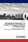 Bangladeshi Migration in South 24 Parganas District of West Bengal