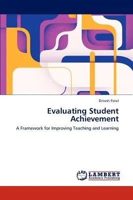 Evaluating Student Achievement