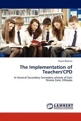 The Implementation of Teachers'cpd