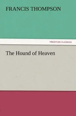 The Hound of Heaven