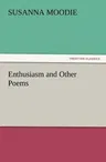 Enthusiasm and Other Poems