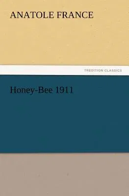 Honey-Bee 1911