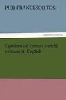 Opinioni de' cantori antichi e moderni. English