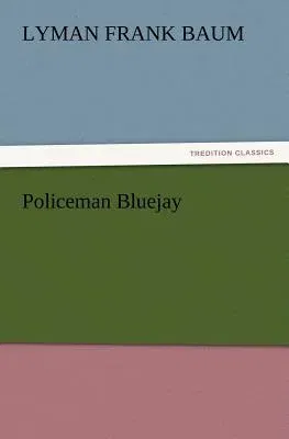 Policeman Bluejay